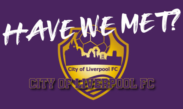 HAVE WE MET… CITY OF LIVERPOOL?