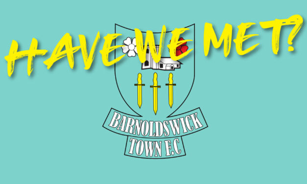 HAVE WE MET… BARNOLDSWICK TOWN?