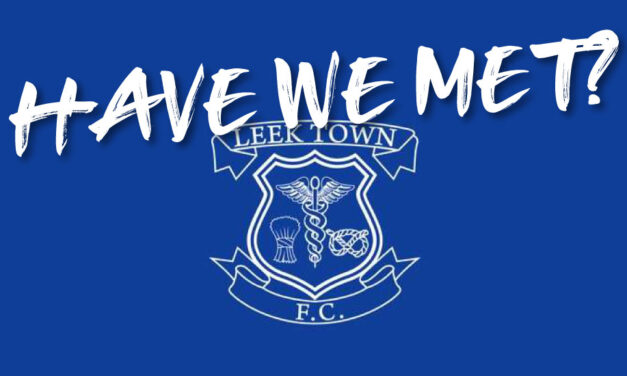 HAVE WE MET… LEEK TOWN?