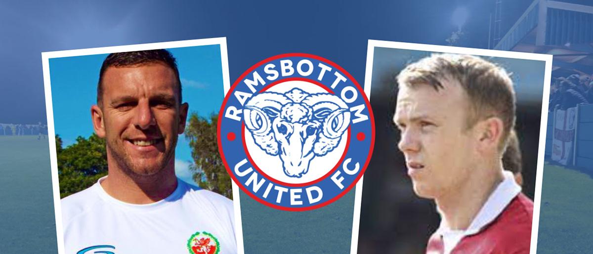 TWO NEW FACES FOR RAMSBOTTOM